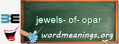 WordMeaning blackboard for jewels-of-opar